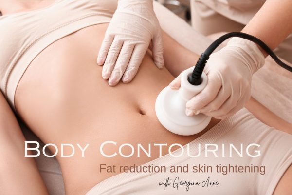 Body Contouring – Fat Reduction and Skin Tightening